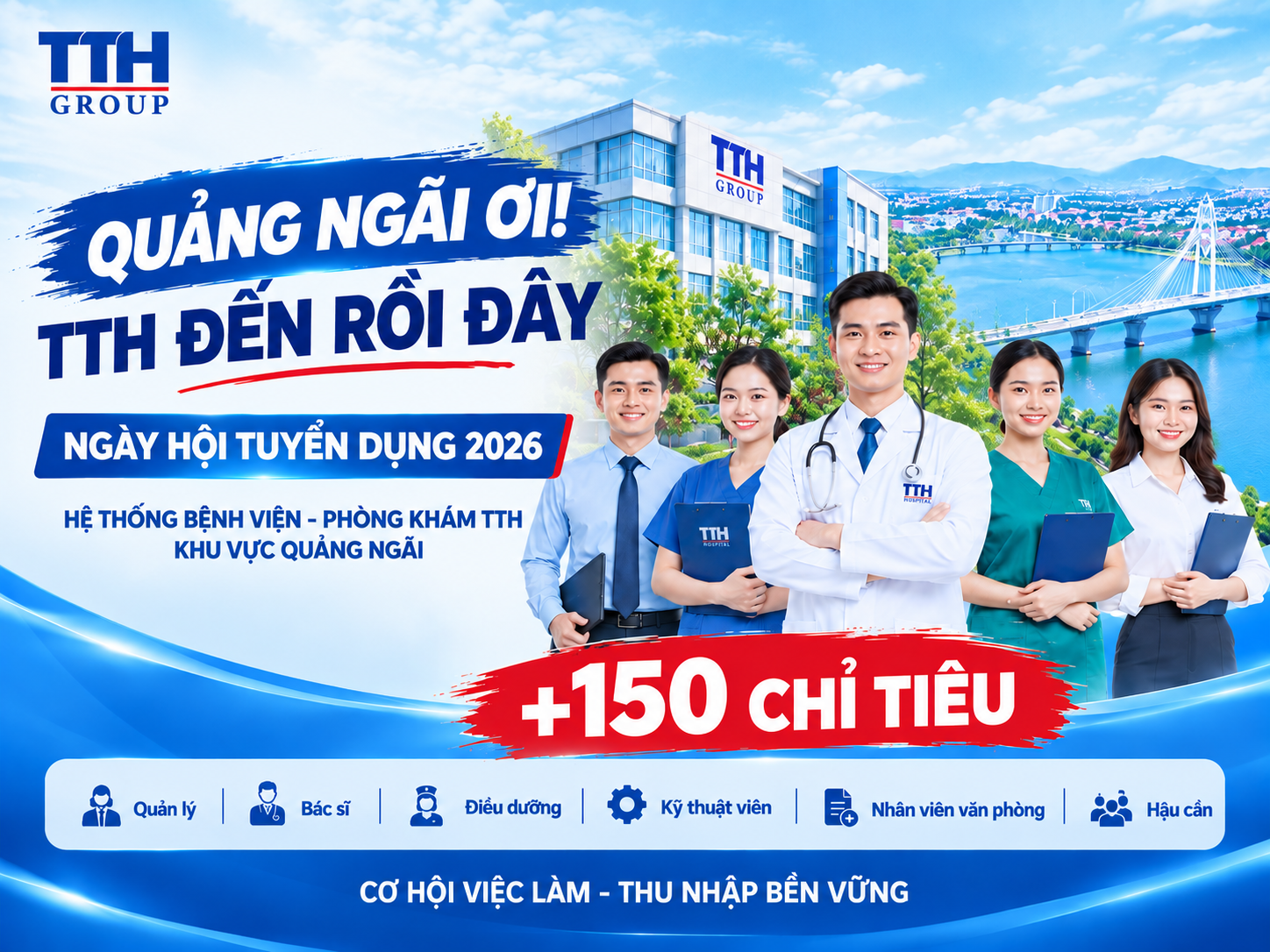 TTH GROUP TỔ CHỨC NGÀY HỘI TUYỂN DỤNG 2026 TẠI QUẢNG NGÃI – HƠN 150 CƠ HỘI VIỆC LÀM